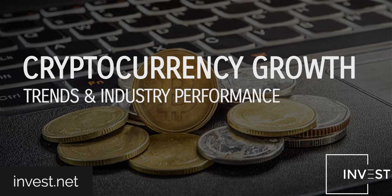 Cryptocurrency Growth Trends & Industry Performance