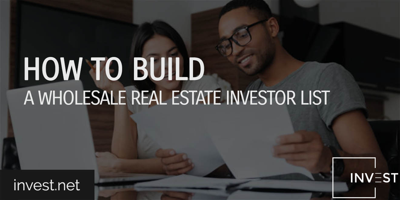 How to Build a Wholesale Real Estate Investor List