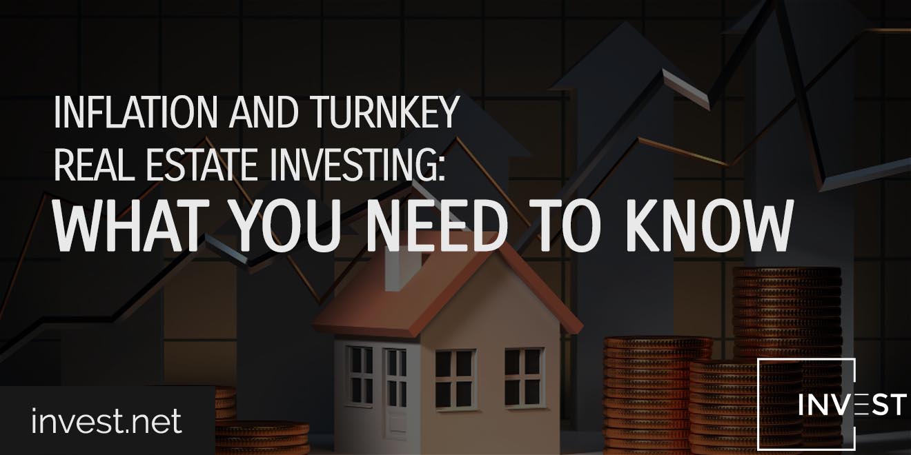 Inflation and Turnkey Real Estate Investing What You Need to Know copy